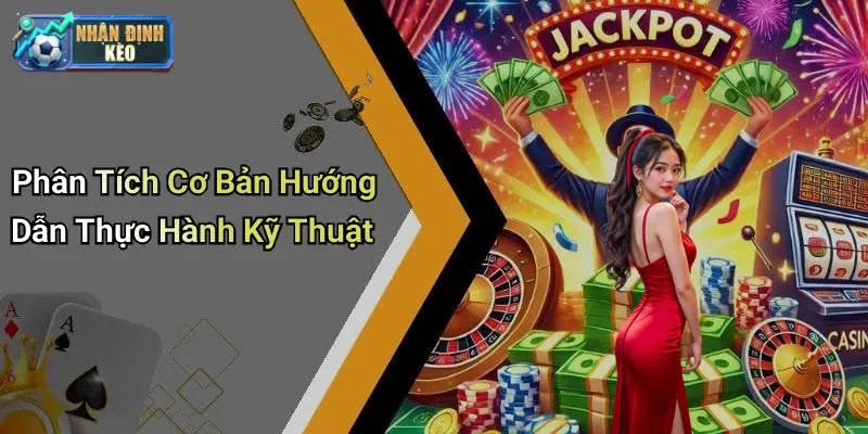 Phân Tích Cơ Bản Hướng Dẫn Thực Hành Kỹ Thuật