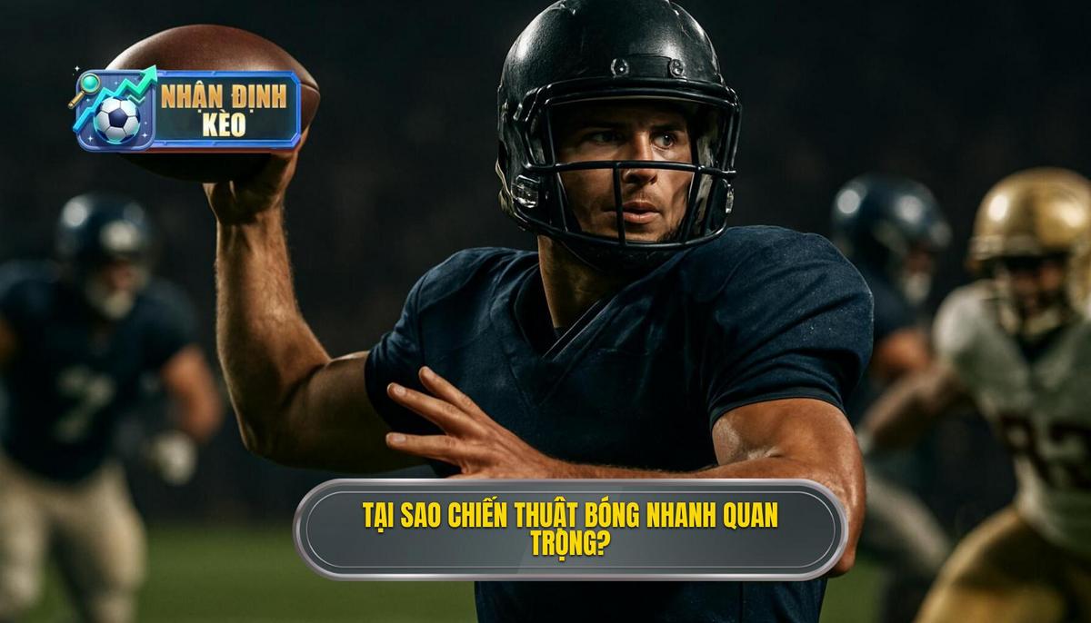 Tại Sao Chiến Thuật Luân Chuyển Bóng Nhanh Lại Quan Trọng_